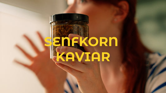 Senfkorn-Kaviar – würzig, süß-sauer, mit feiner Schärfe